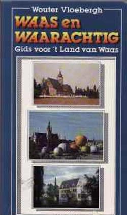 Waas en waarachtig, Wouter Vloebergh