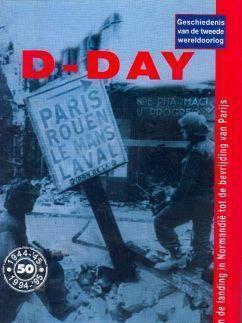 D-Day, geschiedenis van de tweede wereldoorlog,