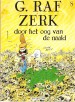 Foto 1 van G. Raf Zerk 8 Door het oog van de naald
