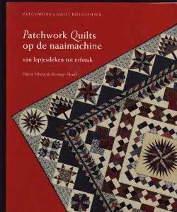 Patchwork quilts op de naaimachine, Hanne Vibeke de Koning-S