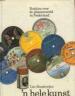 Foto 1 van ' hele kunst, Notities over de platenwereld in Nederland, Le