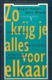 Foto 1 van Zo krijg je alles voor elkaar, uitg business