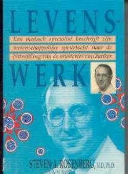 Levenswerk, Steven A.Rosenberg