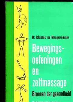 Bewegingsoefeningen en zelfmassage, Dr. Johannes von Mengers
