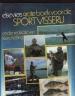 Foto 1 van Elseviers grote boek voor sportvisserij, Kees Ketting