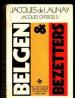 Foto 1 van Belgen en bezetters, Jacques De Launay, Offergeld