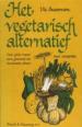 Foto 1 van Het vegetarisch alternatief, Vic Sussman