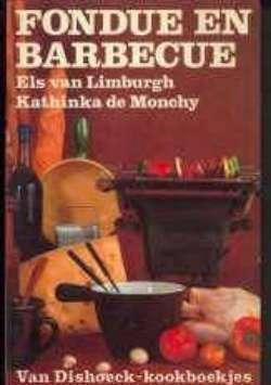 Fondue en barbecue, Els van Limburgh