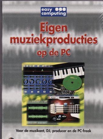 Eigen muziekproducties op de PC