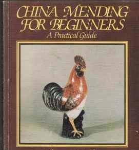 China mending for beginners, Margot Wissler,