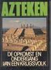 Foto 1 van Azteken, Victor W.von Hagen