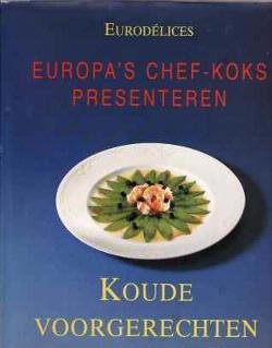 Europa's chef-koks presenteren, Koude voorgerechten
