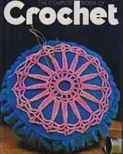 The complete book of crochet