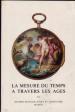 Foto 1 van La mesure du temps a travers les ages, Anne-Marie Berryer