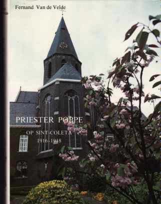 Priester Poppe op Sint-Coleta 1916-1918, Fernand Van de Veld