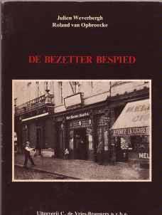 De bezetter bespied, Julien Weverbergh