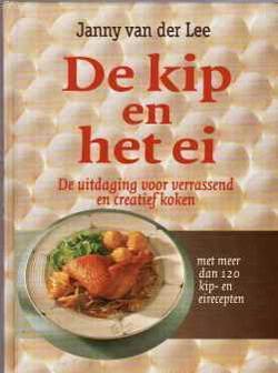 De kip en het ei, Janny van der Lee