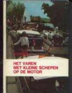 Het varen met kleine schepen op de motor, Ted Watson