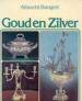 Foto 1 van Goud en zilver, door albrecht bangert, uitg moussa