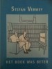 Foto 1 van Het boek was beter, Stefan Verwey,