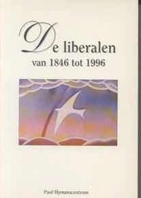 De liberalen van 1846 tot 1996