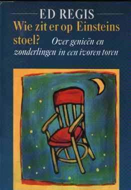 Wie zit er op Einsteins stoel? Ed Regis,