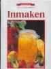 Foto 1 van Inmaken, Ria van Eijndhoven