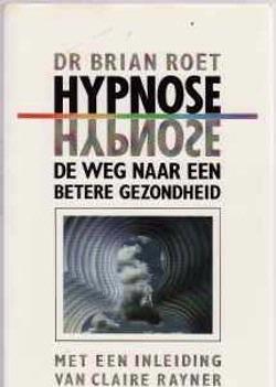 Hypnose, Dr. Brian Roet