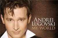 ANDREI LUGOVSKI "My world"