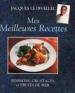 Foto 1 van Mes meilleures recettes, Jacques Le Divellec