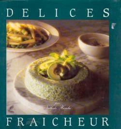 Delices Fraicheur, par Nathalie Hambro