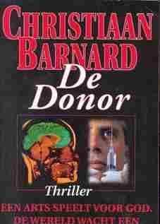 De donor (thriller) door CHRISTIAAN BARNARD