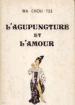 Foto 1 van l'acupuncture et l'amour, wa Chou-tse
