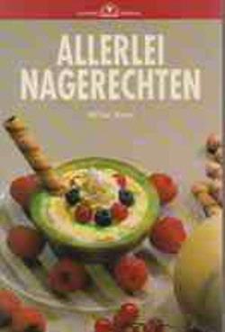 Allerlei nagerechten, Wina Born,