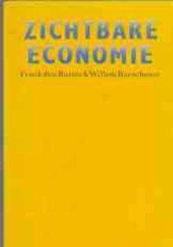 Zichtbare economie, Frank den Butter, Willem Boeschoten