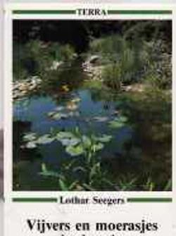 Vijvers en moerasjes in de tuin, Lothar Seegers