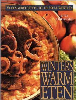 Winters warm eten, Raya Lichansky