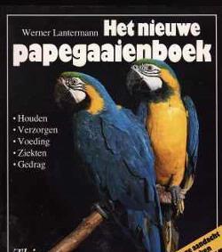 Het nieuwe papegaaienboek, Werner Lantermann
