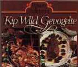 Kip, Wild, Gevogelte, Wina's Culinaria