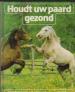 Foto 1 van Houdt uw paard gezond, Fritz Sevelius, Harry Pettersson