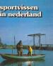 Foto 1 van Sportvissen in Nederland,