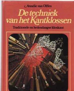 De techniek van het kantklossen, Annelie van Olffen