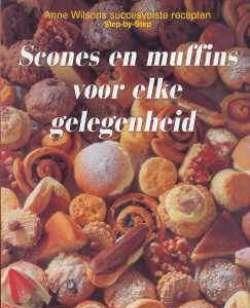 Scones en muffins voor elke gelegenheid, Anne Wilsons