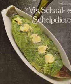 Vis, schaal-en schelpdieren, Praktisch koken