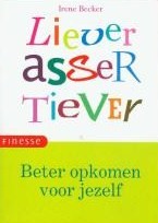 Liever assertiever